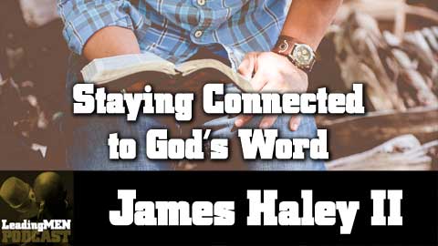 6 Ways to Stay Connected to God's Word